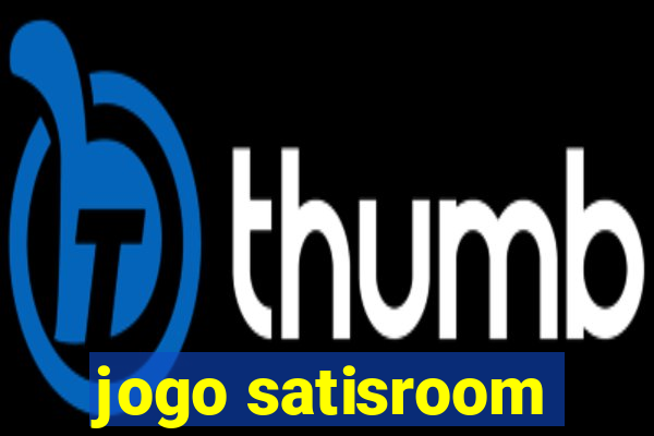jogo satisroom